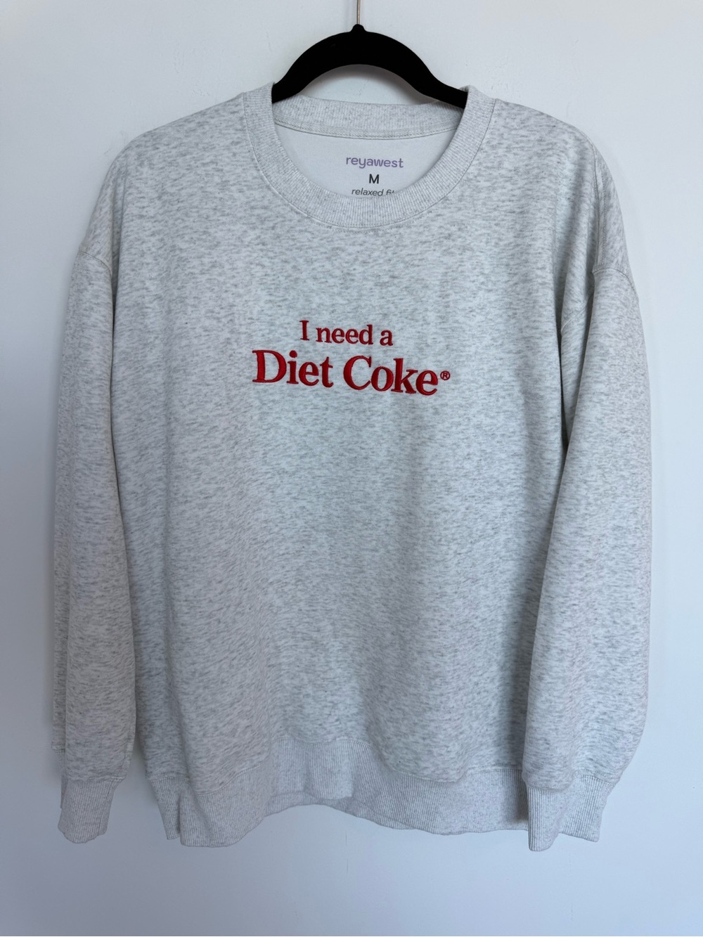 NWOT Reya West 'I Need a Diet Coke' Light Gray Sweatshirt Size M